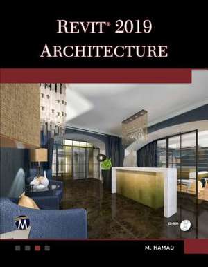 Autodesk Revit 2019 Architecture de Munir Hamad