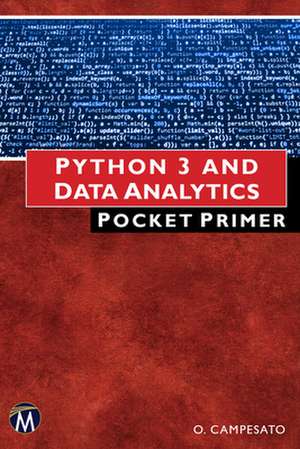 Python 3 and Data Analytics Pocket Primer de Oswald Campesato