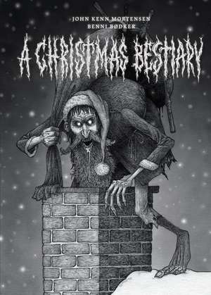 A Christmas Bestiary de John Kenn Mortensen