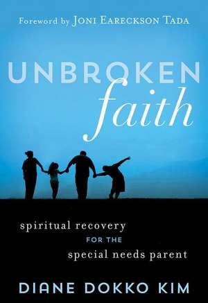 Unbroken Faith de Diane Dokko Kim