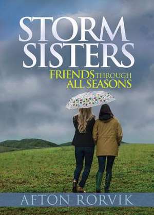 Storm Sisters de Afton Rorvik