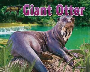 Giant Otter de Ellen Lawrence