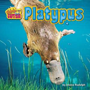 Platypus de Jessica Rudolph