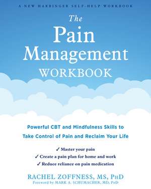 The Pain Management Workbook de Rachel Zoffness