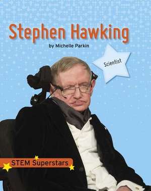 Stephen Hawking de Michelle Parkin