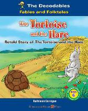 TORTOISE & THE HARE