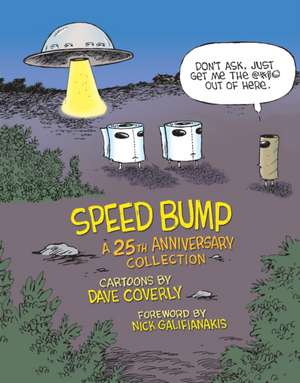 Speed Bump: A 25th Anniversary Collection de Dave Coverly