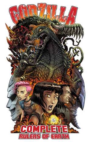 Godzilla: Complete Rulers of Earth Volume 1 de Chris Mowry