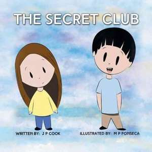 The Secret Club de J. P. Cook