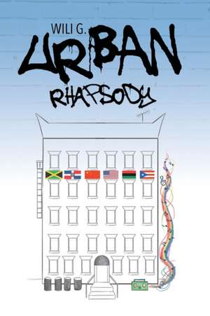 Urban Rhapsody de Wili G