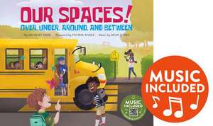 Our Spaces! de Michael Dahl