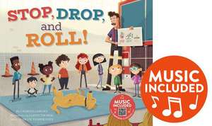 Stop, Drop, and Roll! de Charles Ghigna