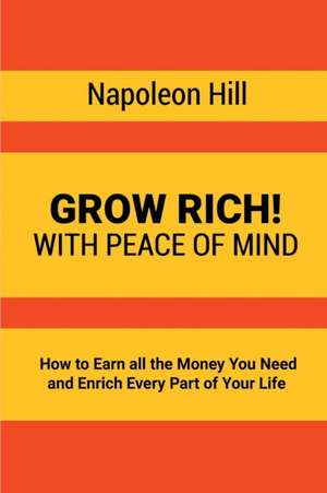 Grow Rich! de Napoleon Hill