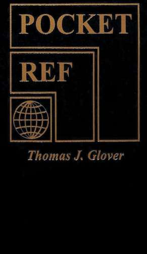 Pocket Ref 4th Edition de Thomas Glover