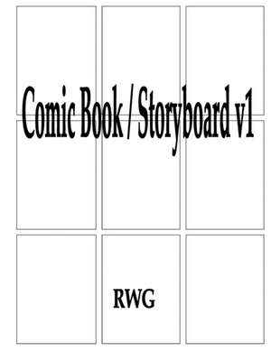 Comic Book / Storyboard v1 de Rwg