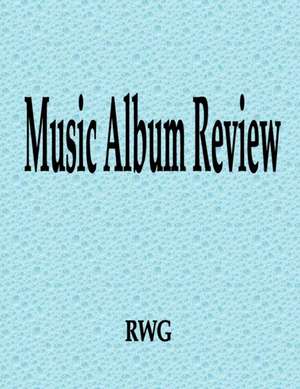 Music Album Review de Rwg