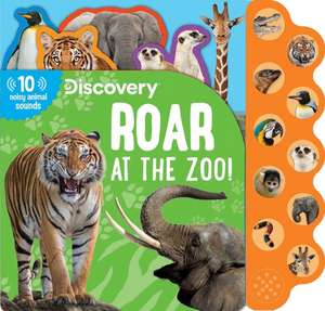 DISCOVERY ROAR AT THE ZOO-SOUN