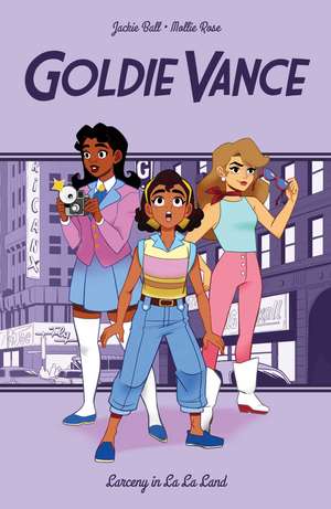 Goldie Vance: Larceny in La La Land de Hope Larson