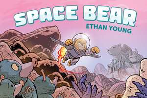 Space Bear de Ethan Young