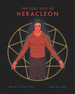 The Lost City of Heracleon de Bruce Livingstone