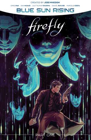 Firefly: Blue Sun Rising Vol. 1 SC de Greg Pak