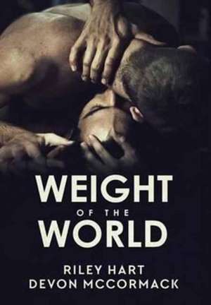 Weight of the World de Riley Hart