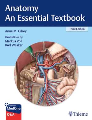 Anatomy – An Essential Textbook de A Gilroy