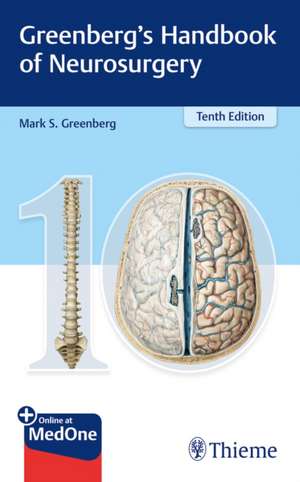 Greenberg′s Handbook of Neurosurgery de Mark S. Greenberg