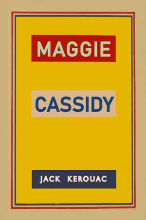 Maggie Cassidy de Jack Kerouac