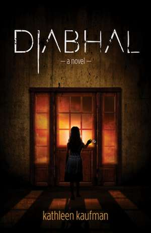 Diabhal (Book 1) de Kathleen Kaufman