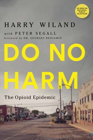 Do No Harm de Harry Wiland