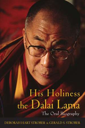 His Holiness the Dalai Lama de Gerald S. Strober