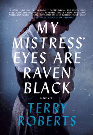 My Mistress' Eyes Are Raven Black de Terry Roberts