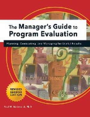 Manager's Guide to Program Evaluation de Paul W. Mattessich