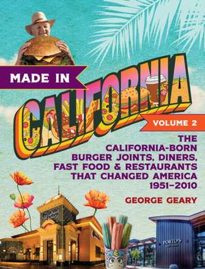 Made in California, Volume 2 de George Geary