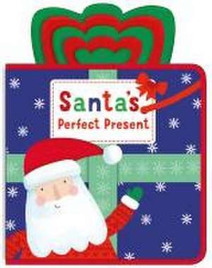 Festive Felt: Santa's Perfect Present de Roger Priddy