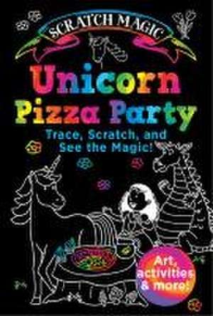 Unicorn Pizza Party de S Buescher