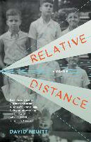 Relative Distance: A Memoir de David Pruitt