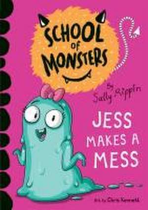 Jess Makes a Mess de Sally Rippin