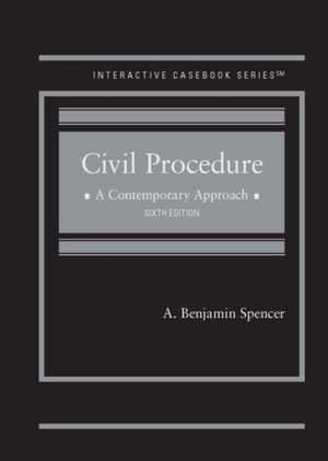 Civil Procedure de A. Benjamin Spencer