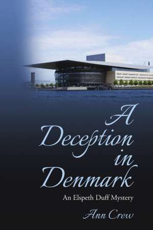 A Deception in Denmark de Ann Crew