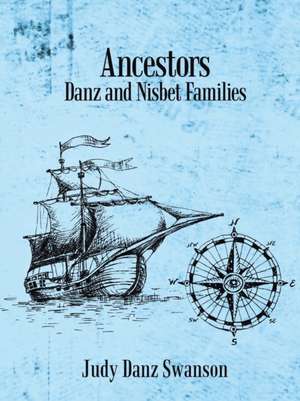 Ancestors de Judy Danz Swanson