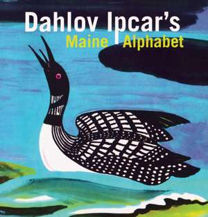 Dahlov Ipcar's Maine Alphabet de Dahlov Ipcar