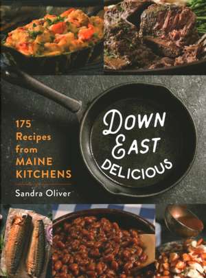 Down East Delicious de Sandra Oliver