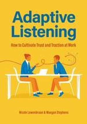 Adaptive Listening de Maegan Stephens