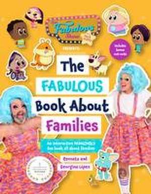 The Fabulous Show with Fay and Fluffy Presents: The Fabulous Book about Families (Inclusive Culture, Diversity Book for Kids) (Age 5-7) de The Fabulous Show with Fay and Fluffy