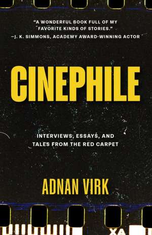 Cinephile de Adnan Virk