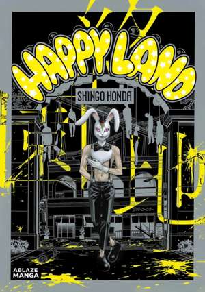 Happyland Vol 1 de Shingo Honda