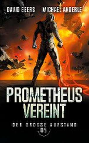 Prometheus vereint de David Beers