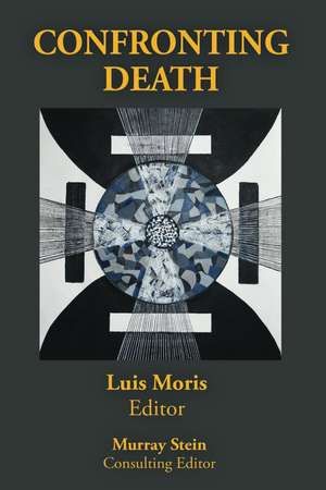 Confronting Death de Luis Moris